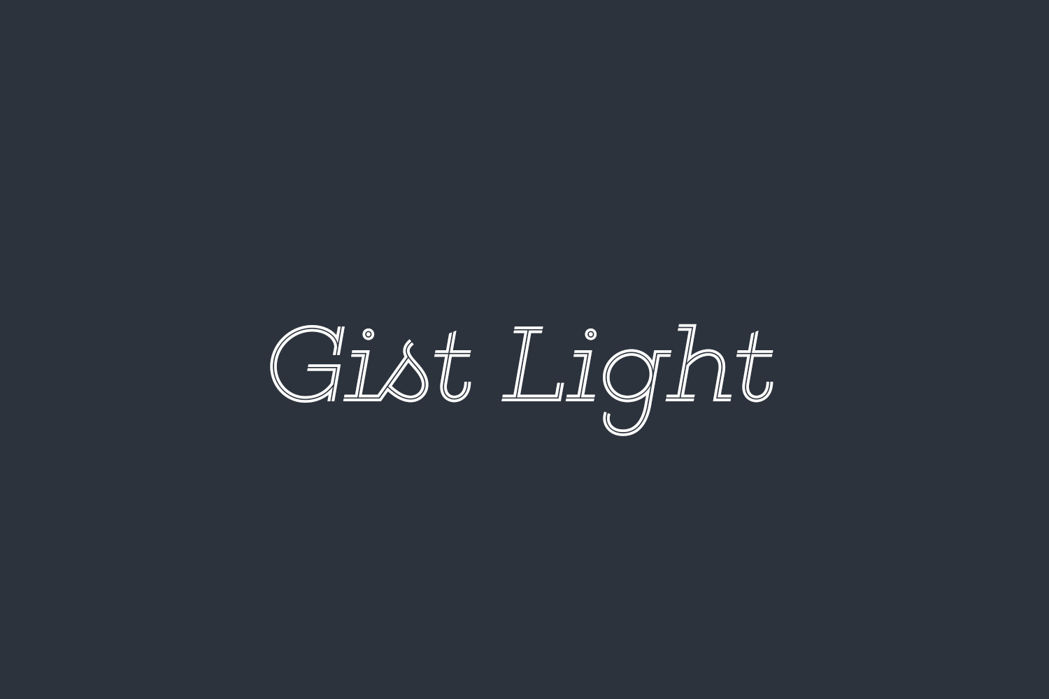 Gist Light
