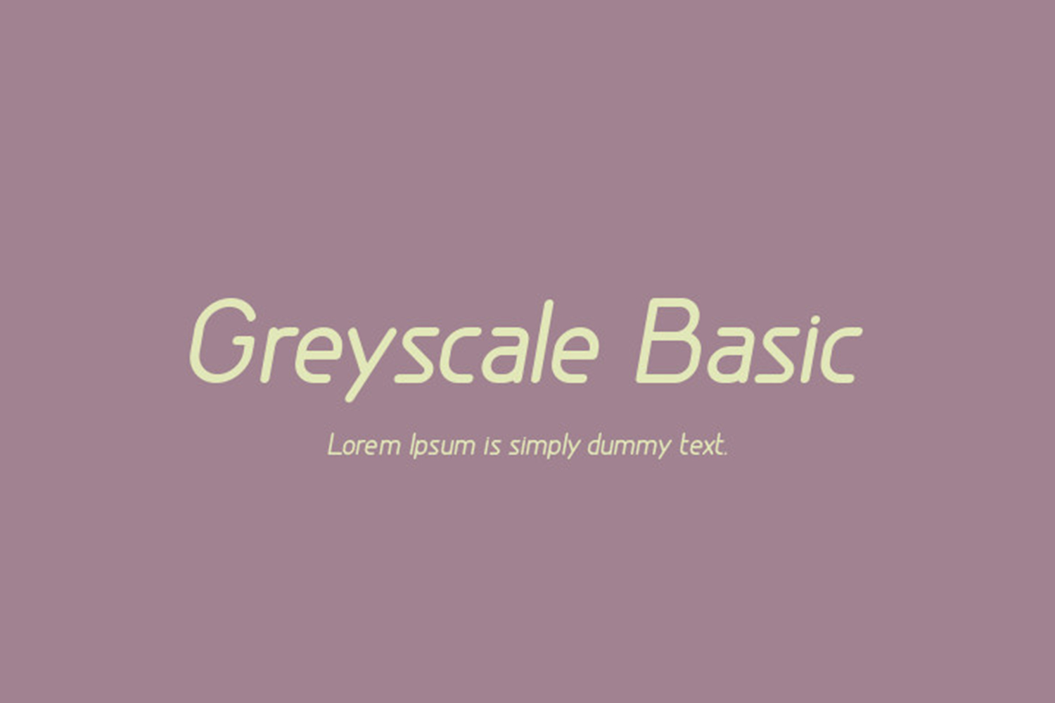 Greyscale Basic