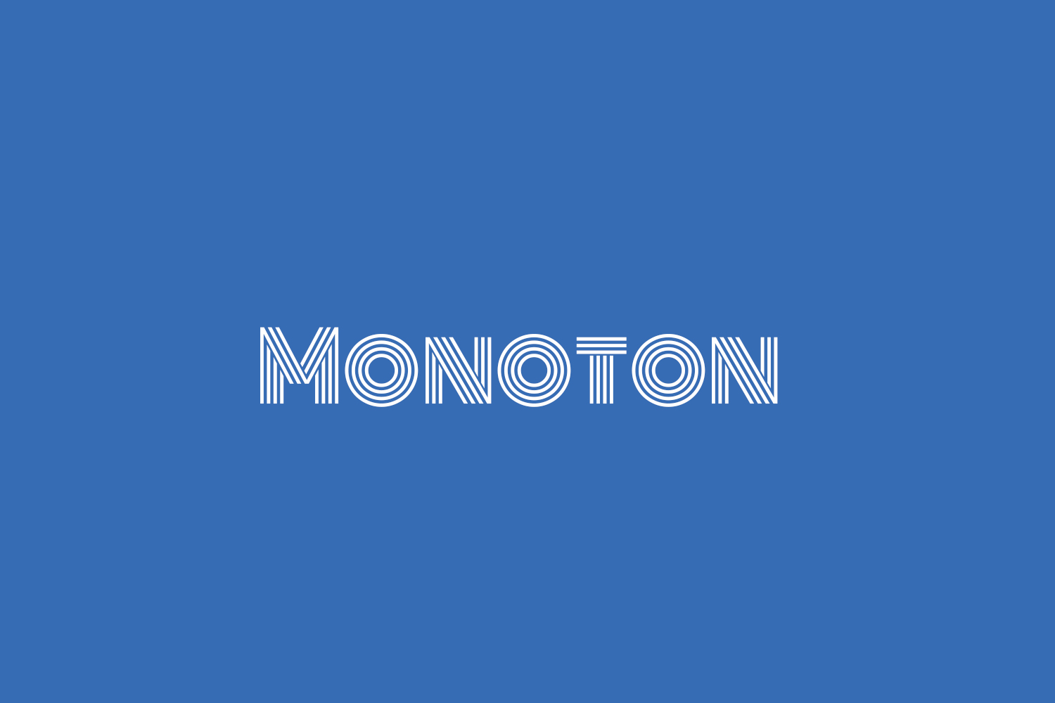 Monoton