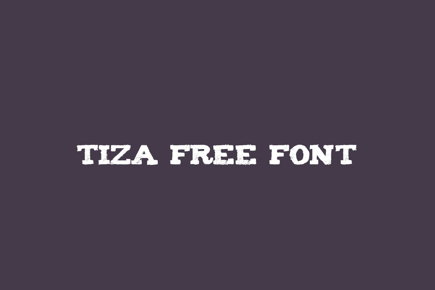 Tiza Free Font