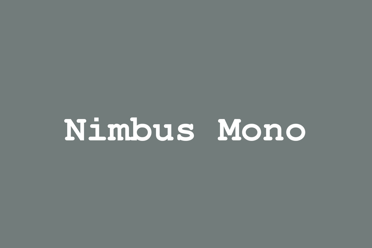 Nimbus Mono