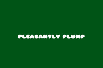 Pleasantly Plump