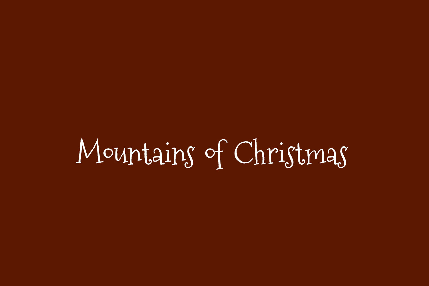 Mountains of Christmas
