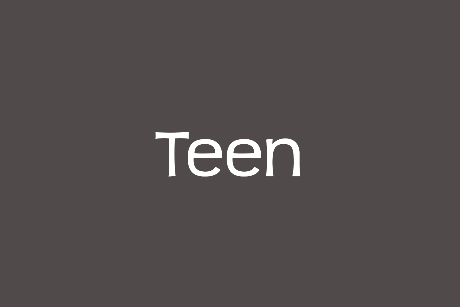 Teen