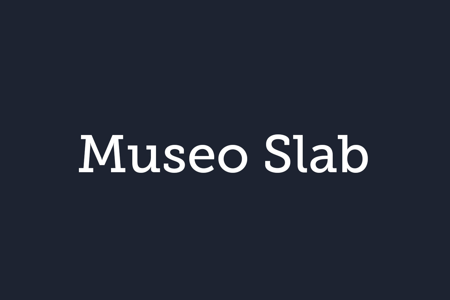 Museo Slab
