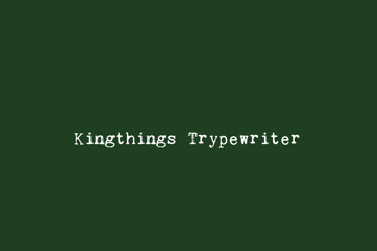 Kingthings Trypewriter