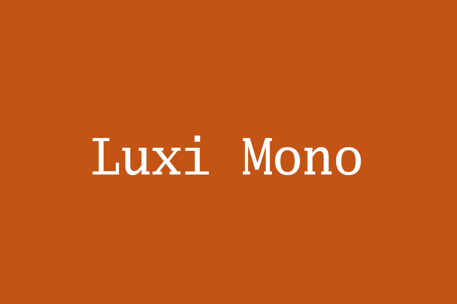 Luxi Mono