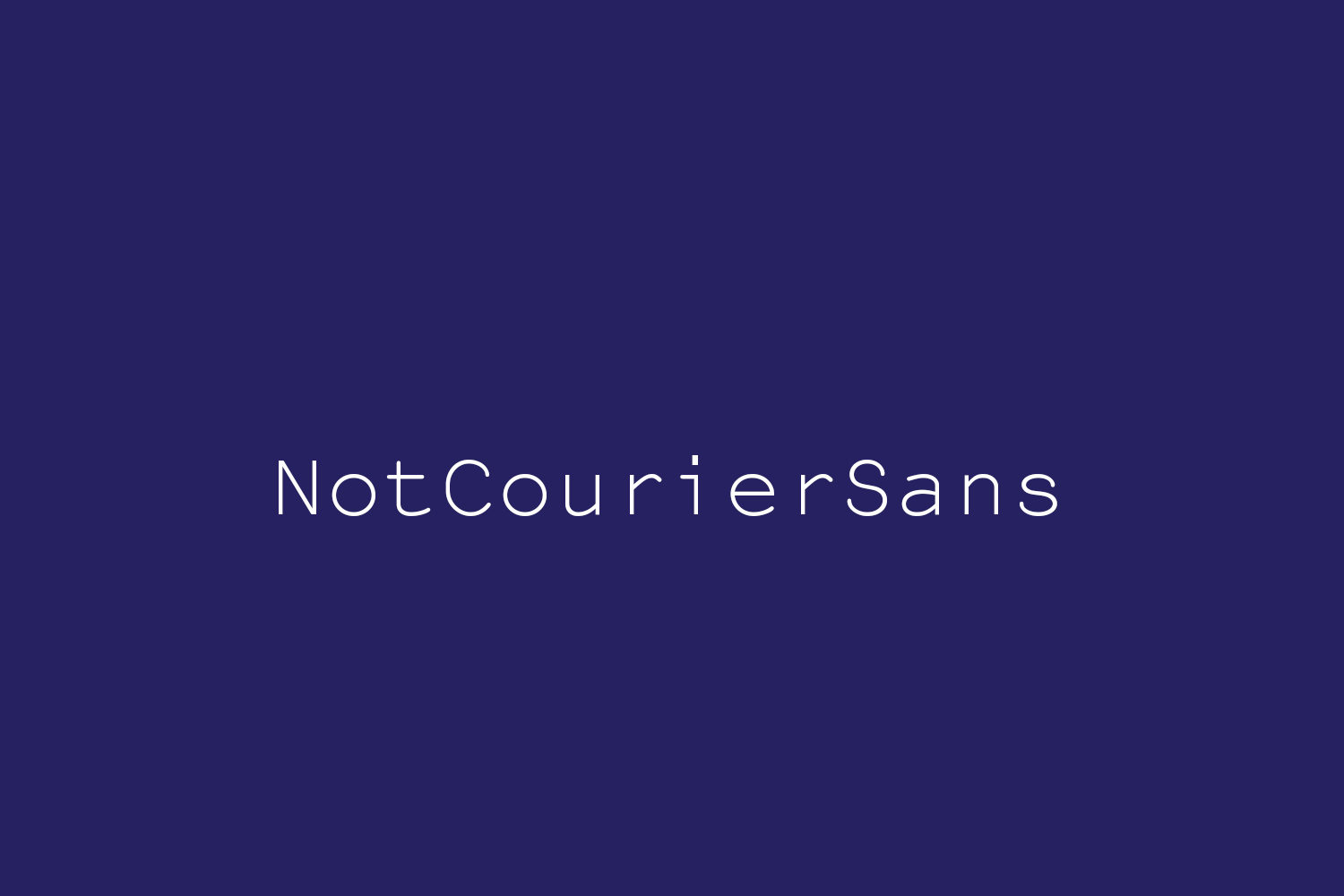 NotCourierSans
