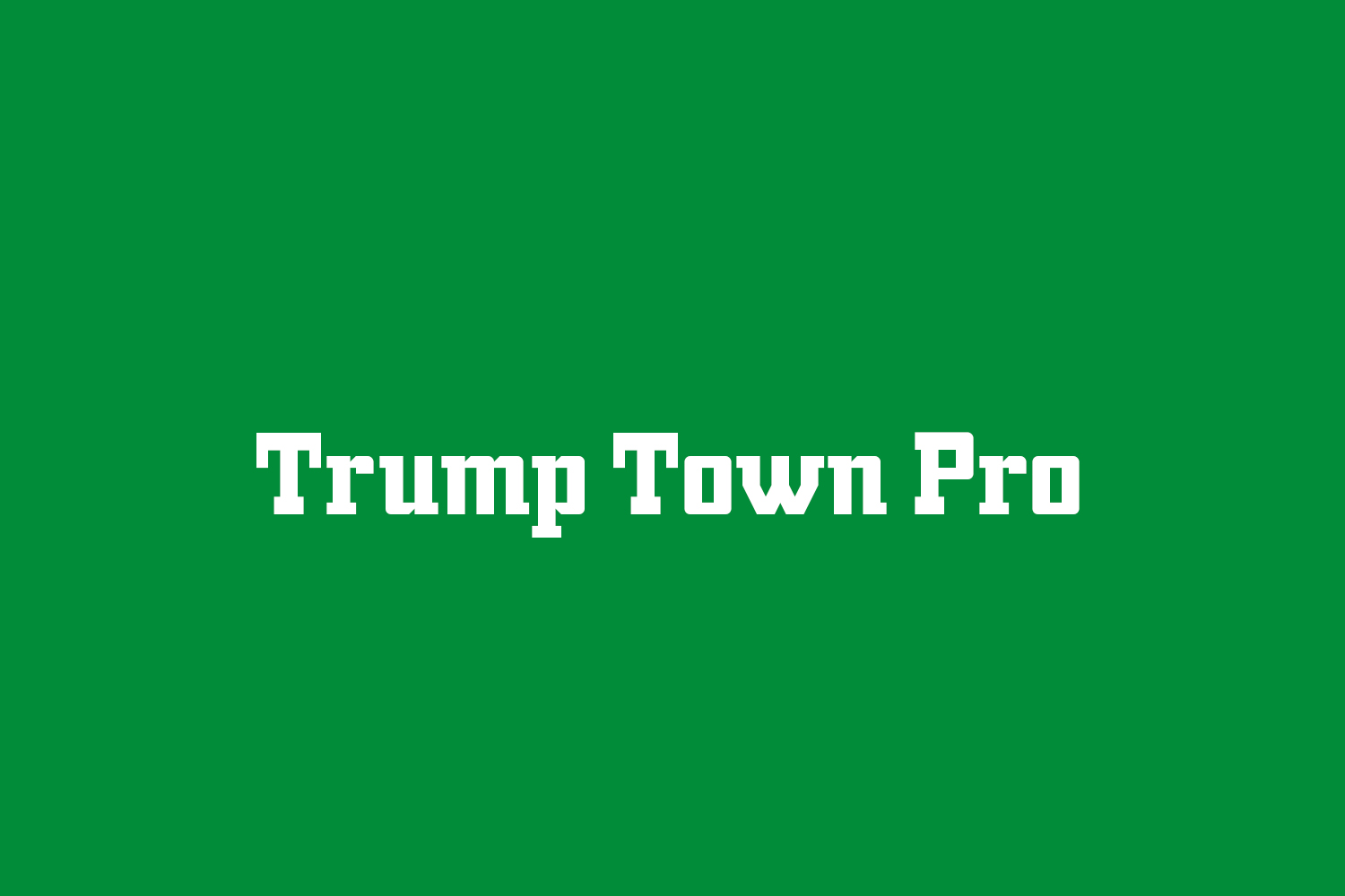 Trump Town Pro