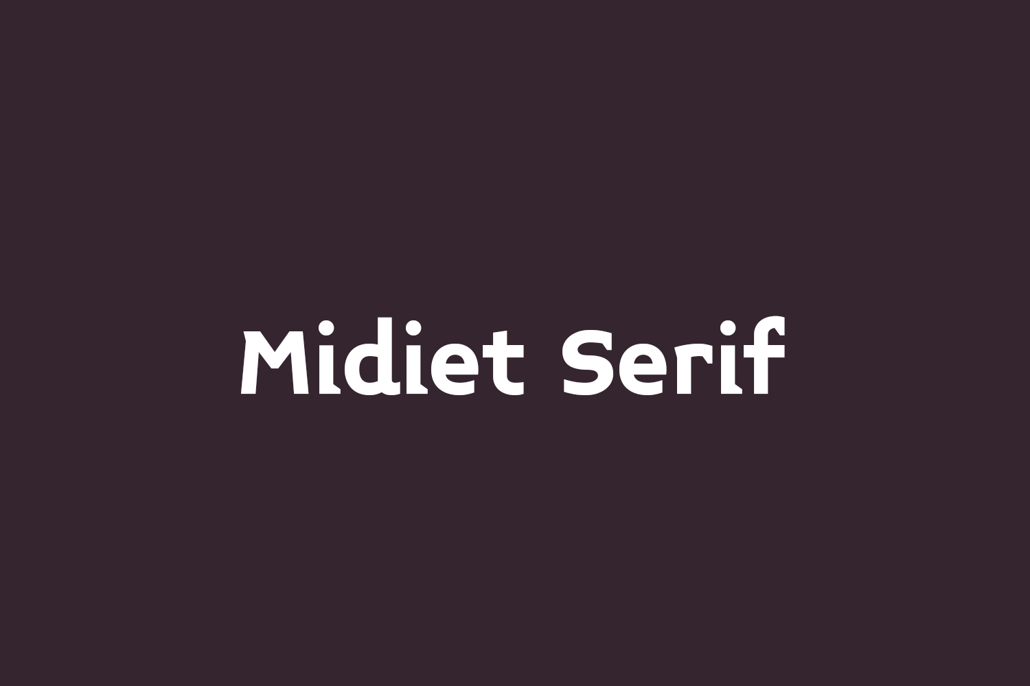 Midiet Serif