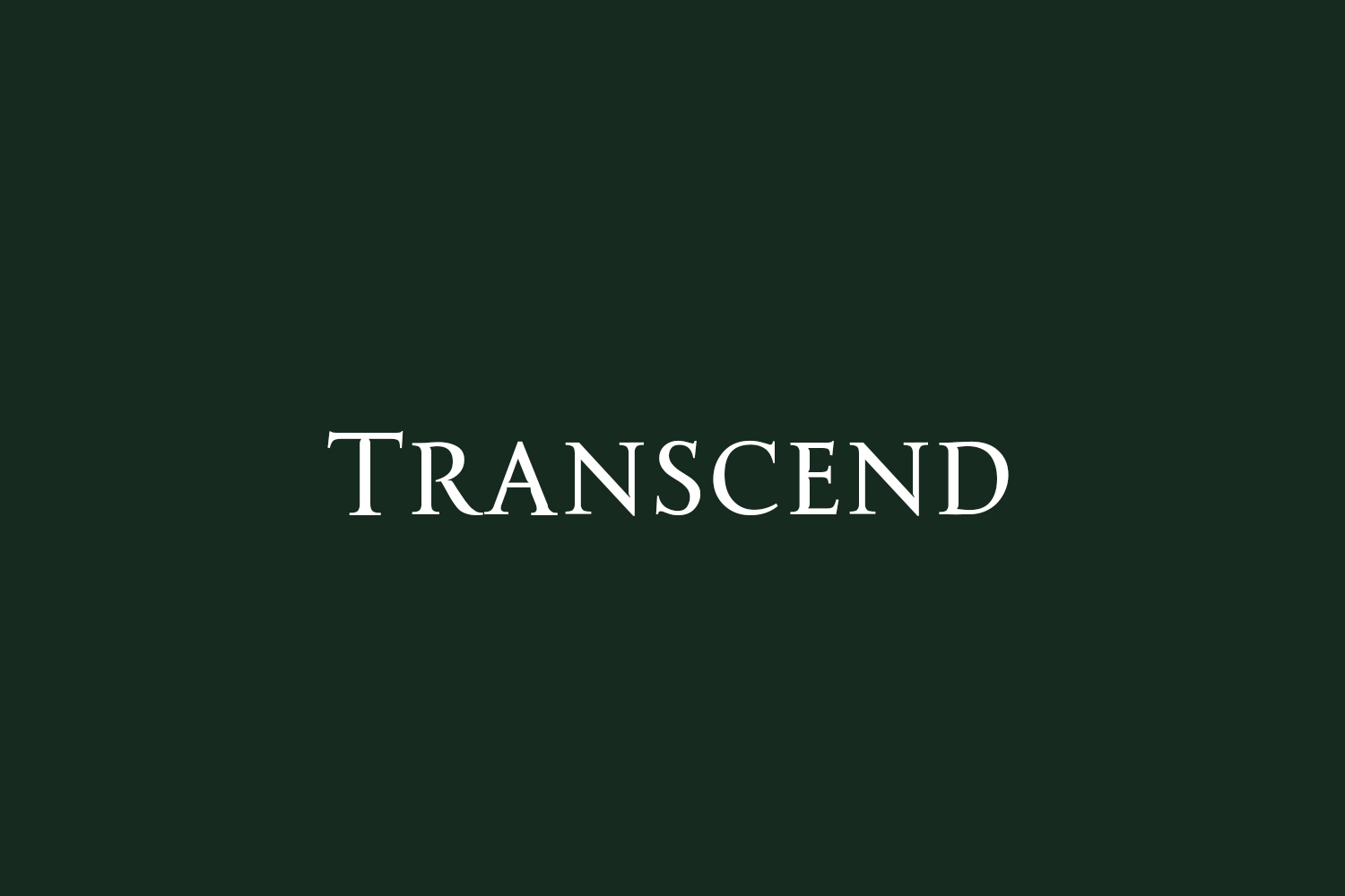 Transcend