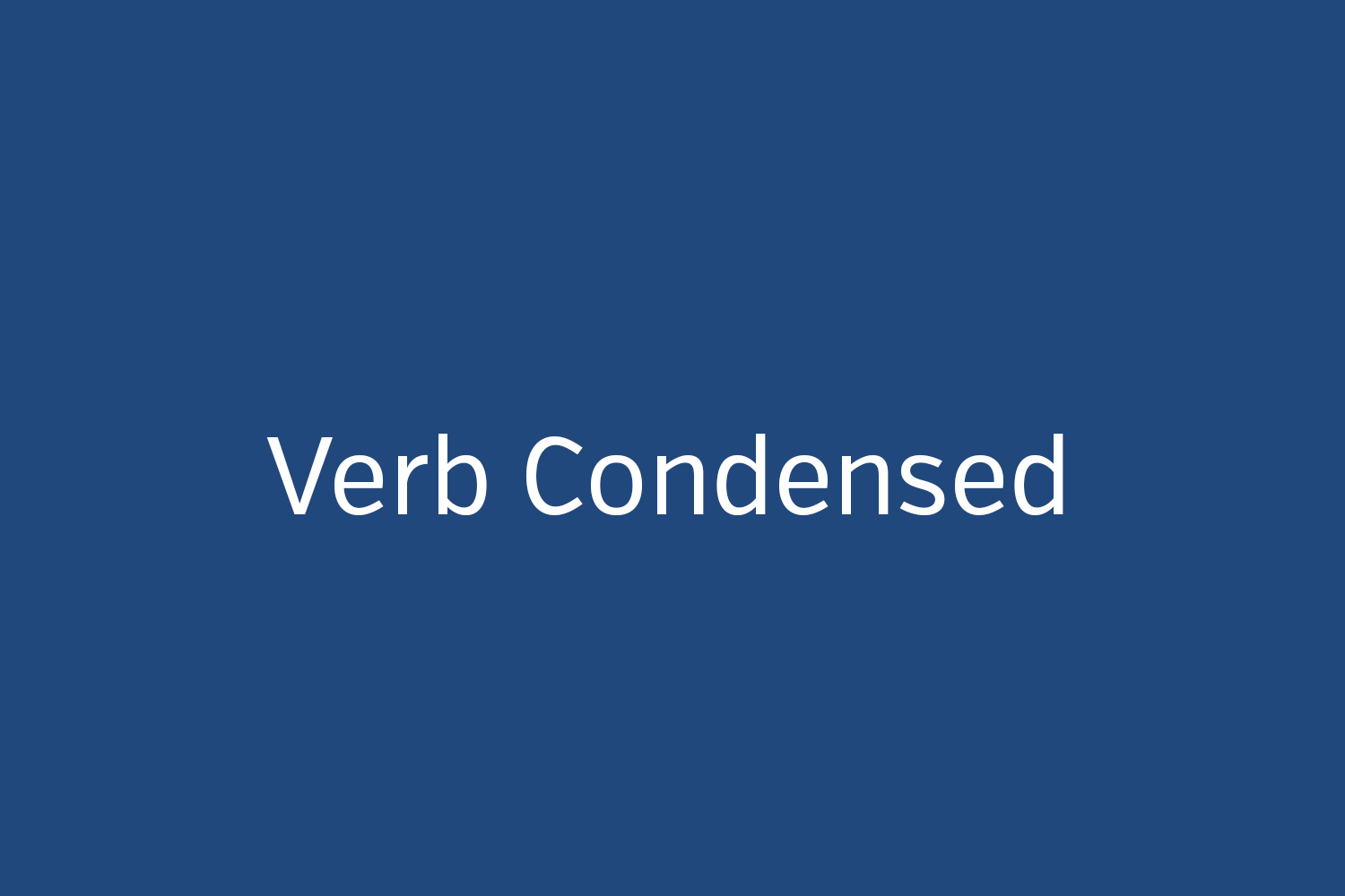 Verb Condensed