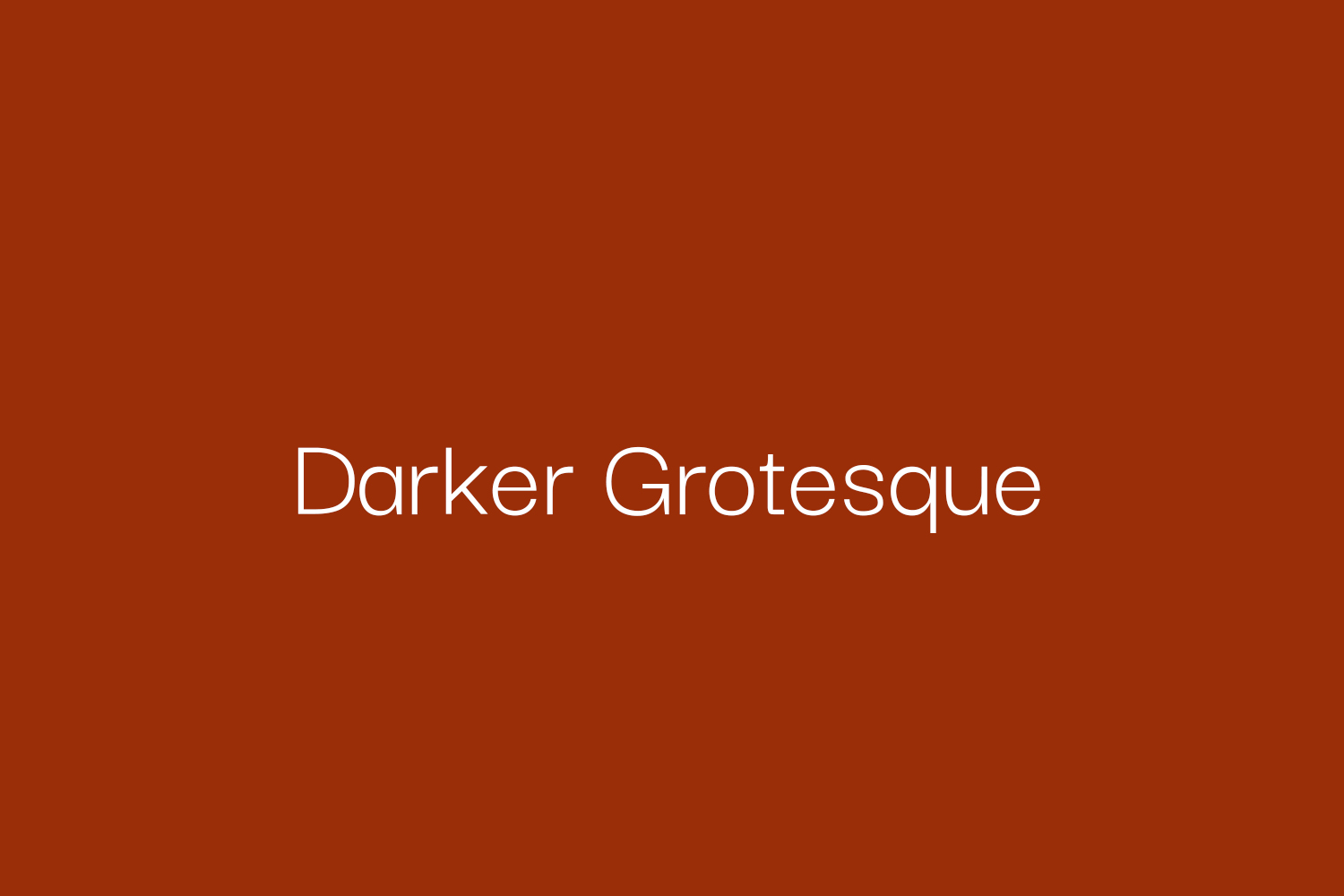 Darker Grotesque