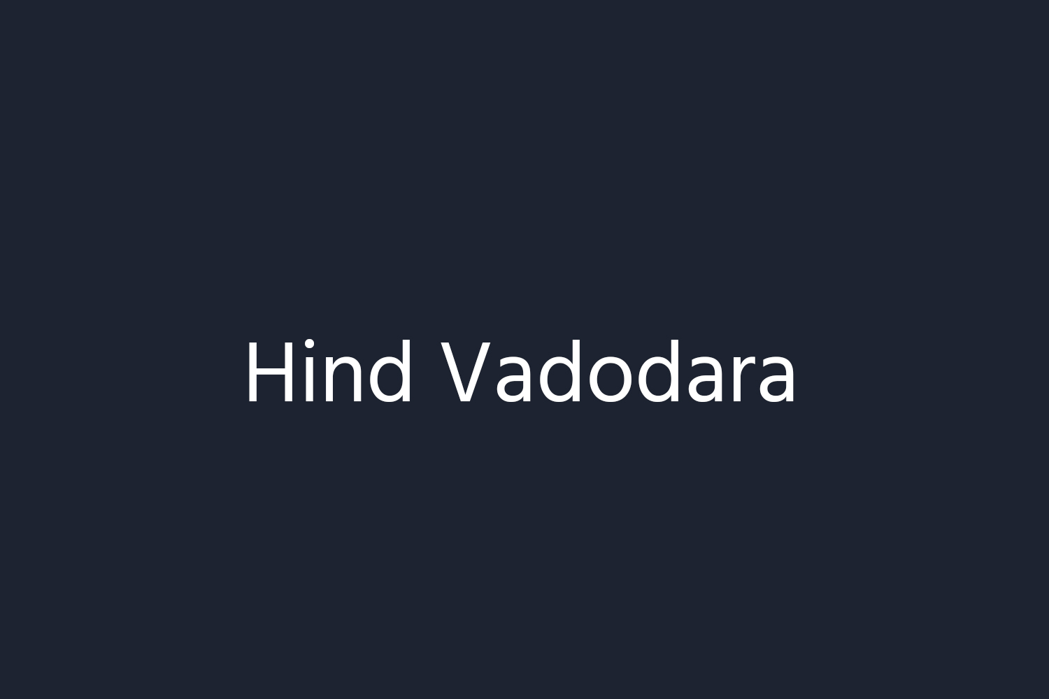 Hind Vadodara