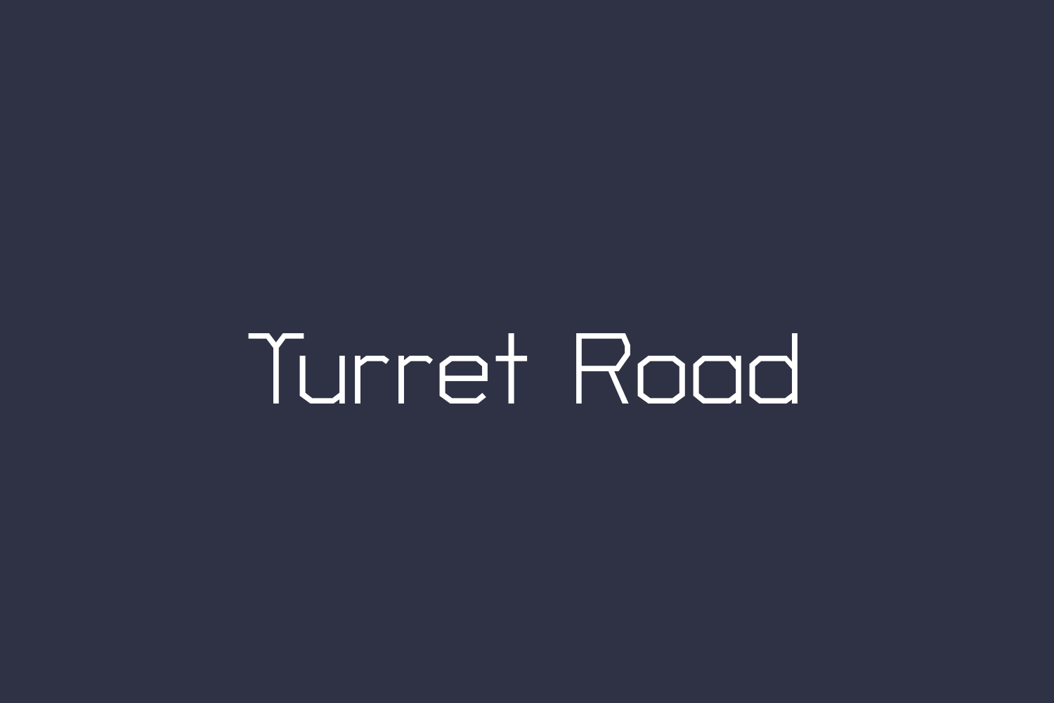 Turret Road