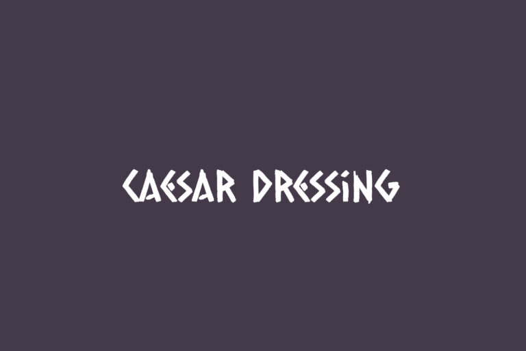 Caesar Dressing Fonts Shmonts