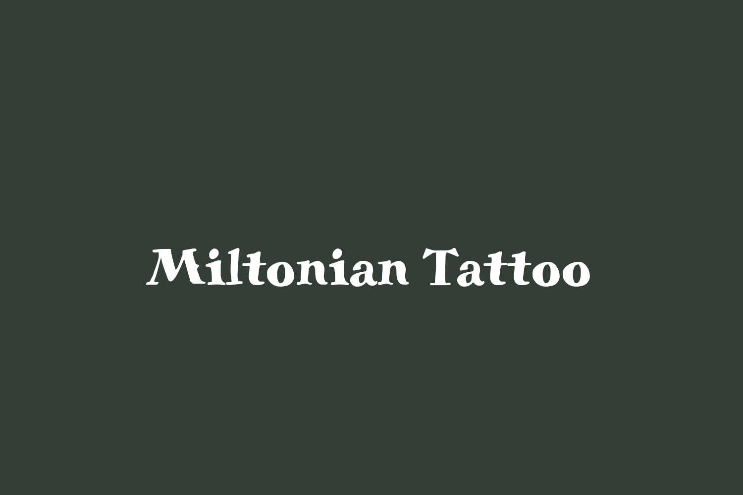 Miltonian Tattoo