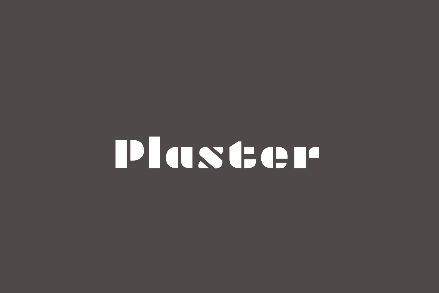 Plaster