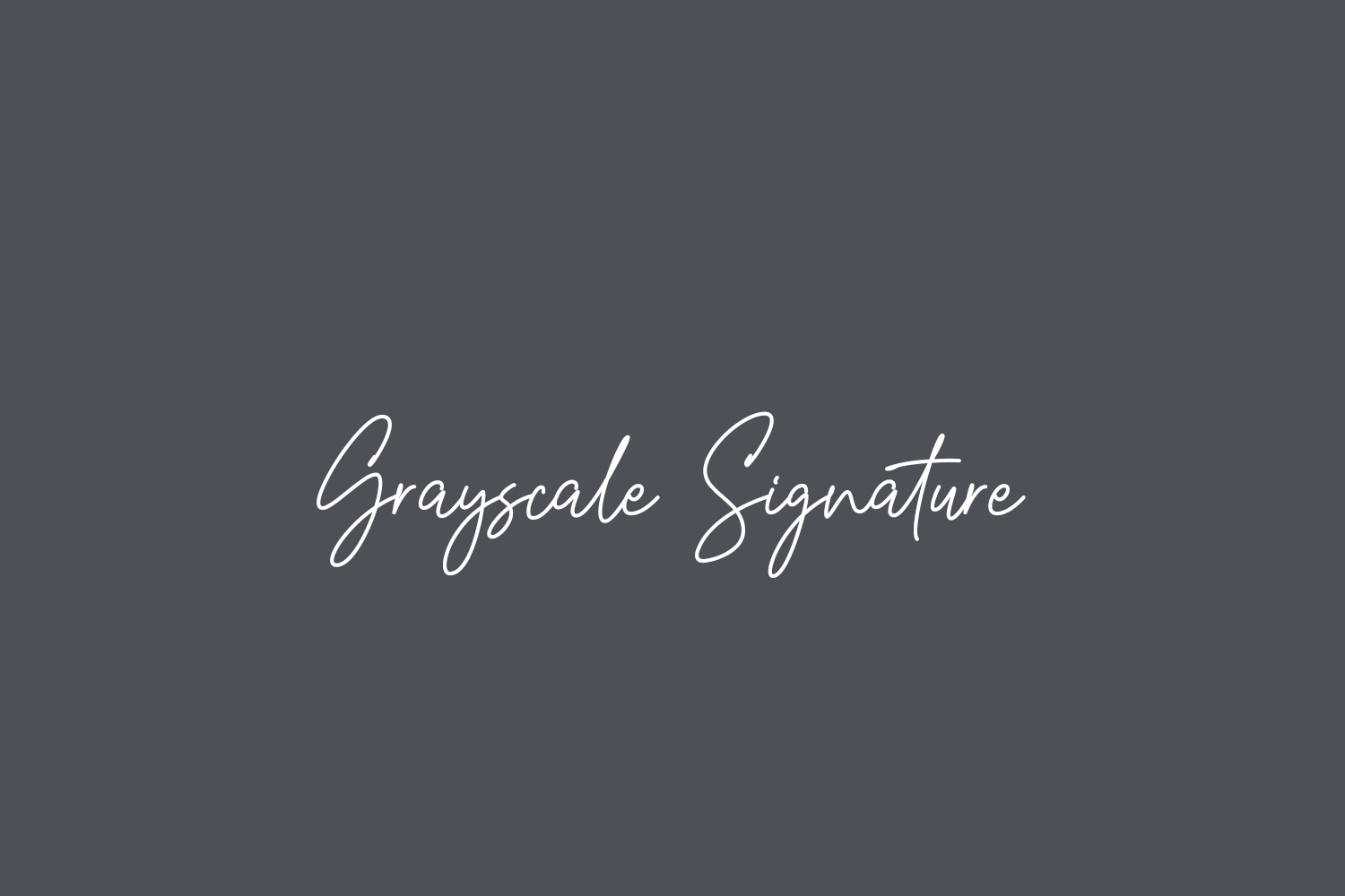 Grayscale Signature