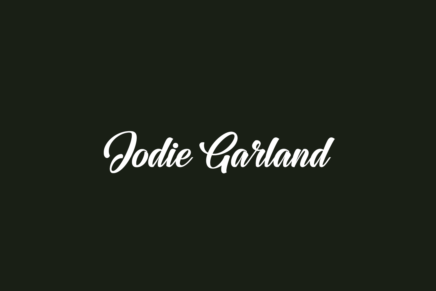 Jodie Garland | Fonts Shmonts