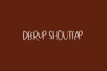 DeerUp Shouttap
