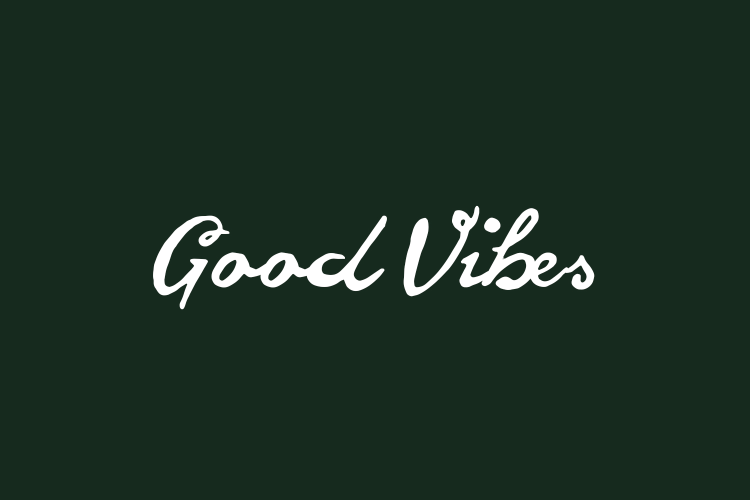 Good Vibes