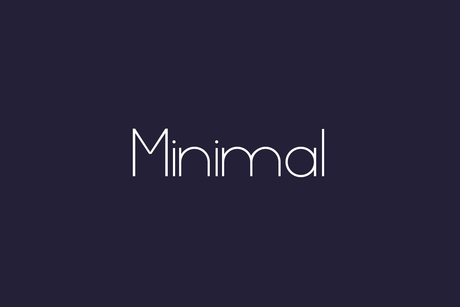 Minimal