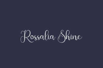 Rossalia Shine