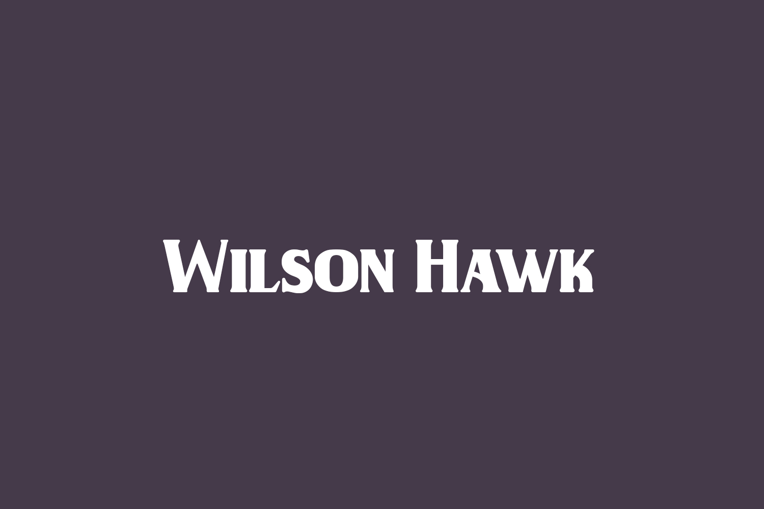Wilson Hawk
