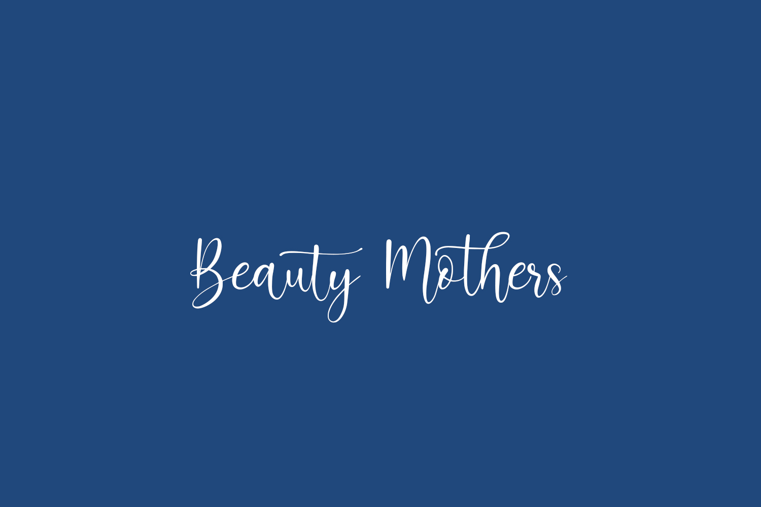 Beauty Mothers Free Font
