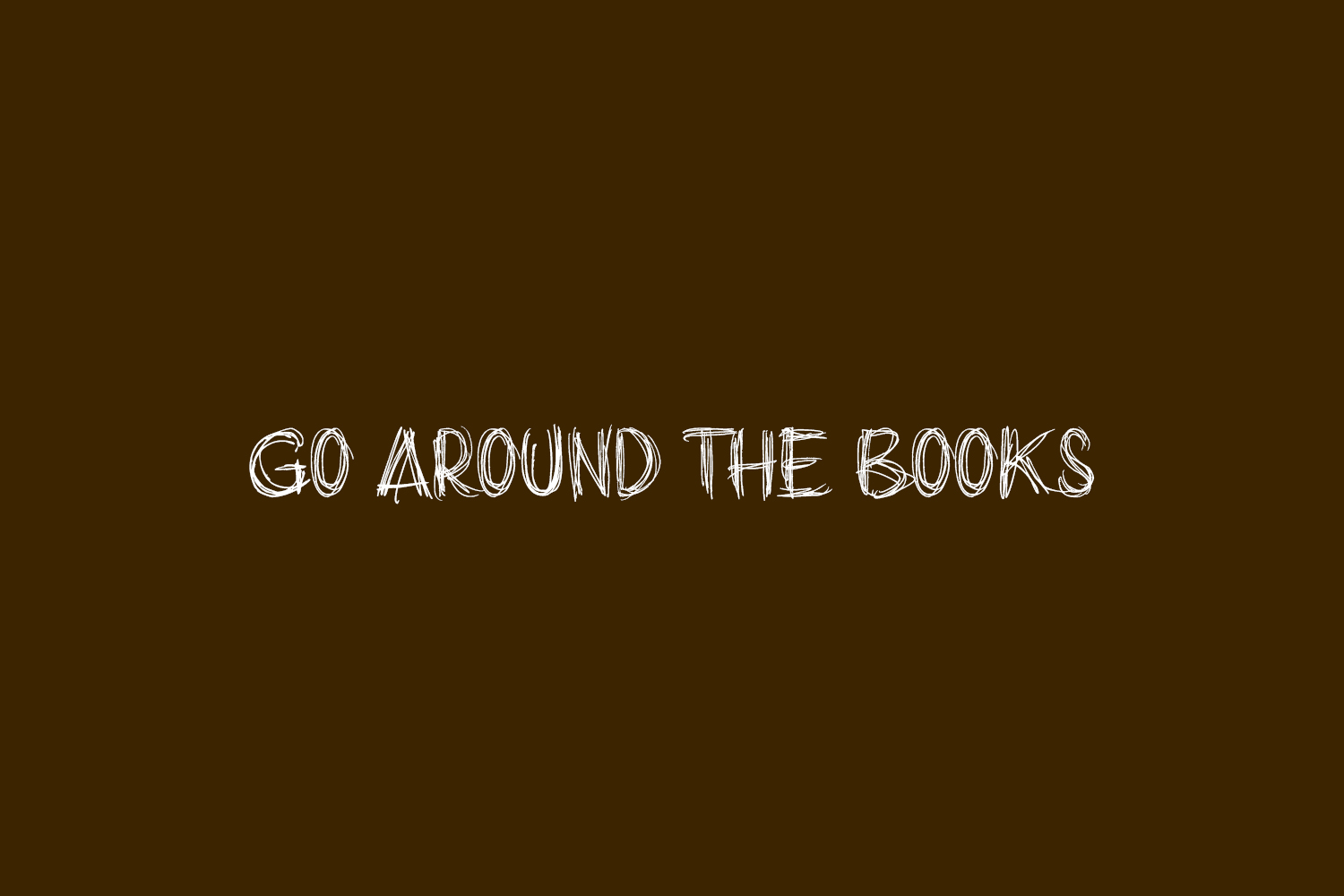 Go around the books Free Font