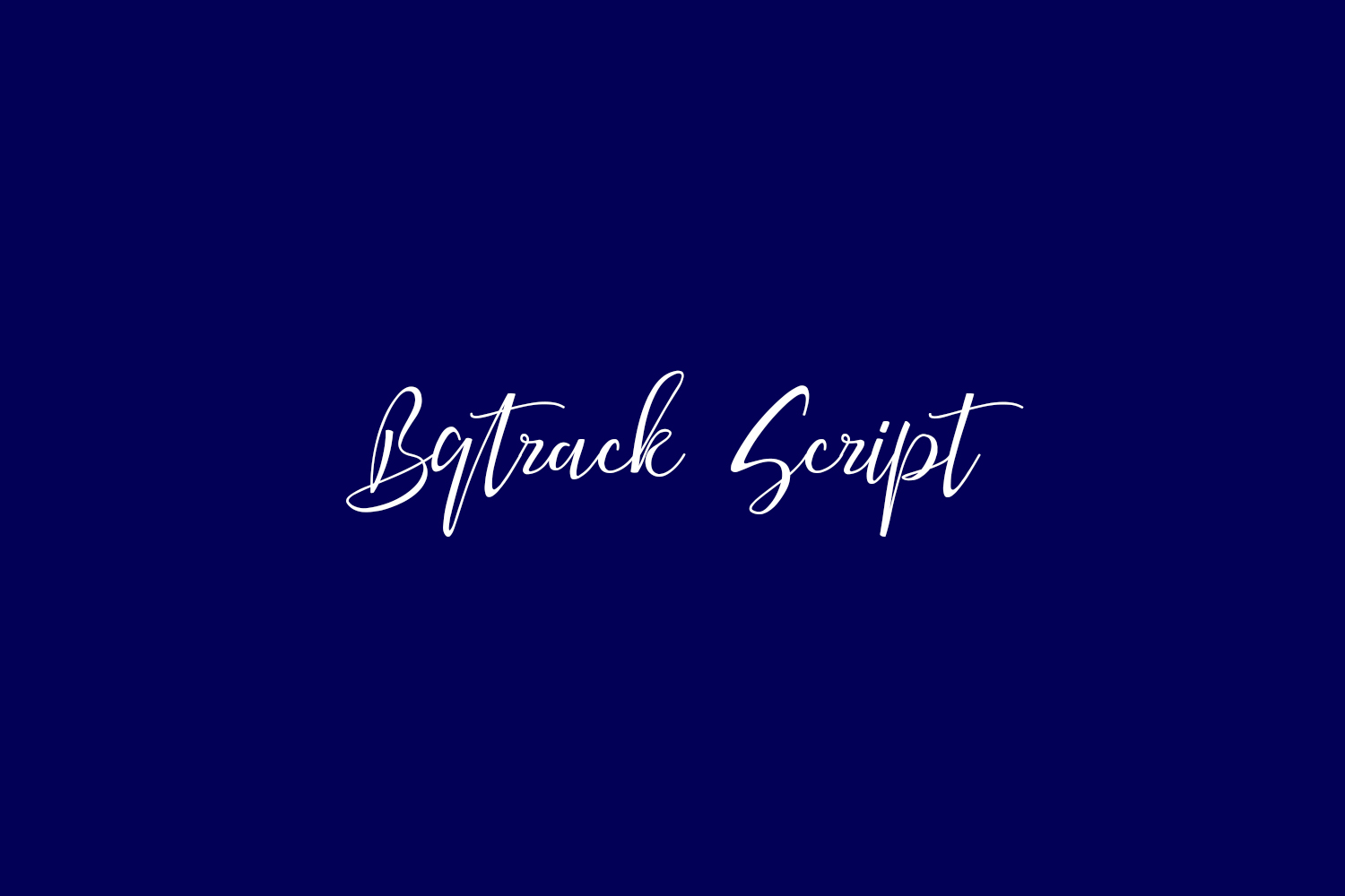 Bqtrack Script Free Font