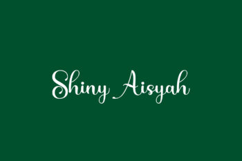 Shiny Aisyah Free Font