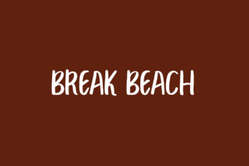 Break Beach Font