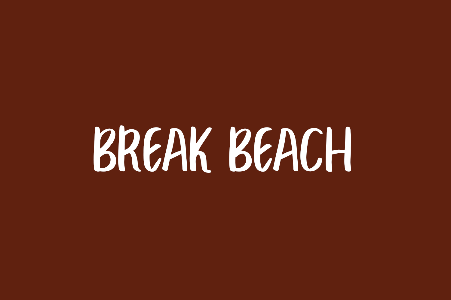 Break Beach Font