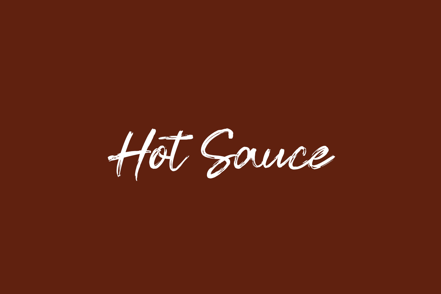 Hot Sauce | Fonts Shmonts