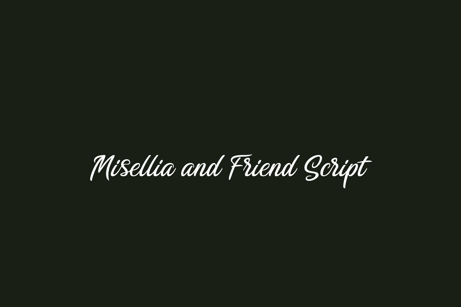 Misellia and Friend Script Free Font