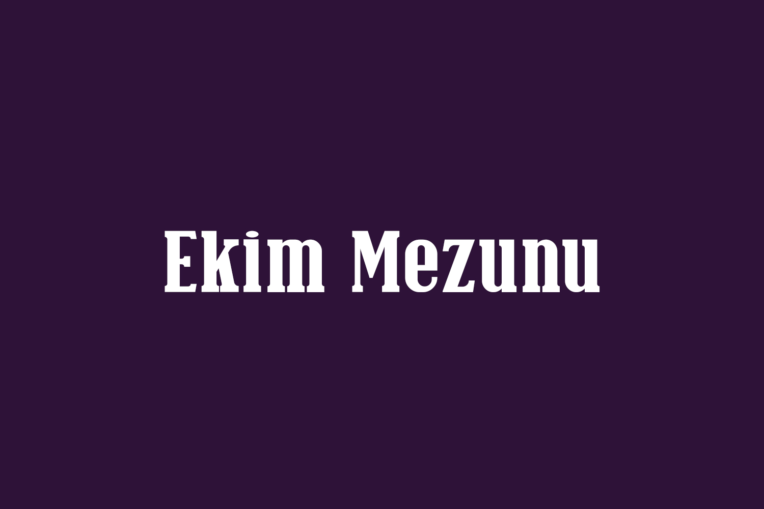 Ekim Mezunu Free Font