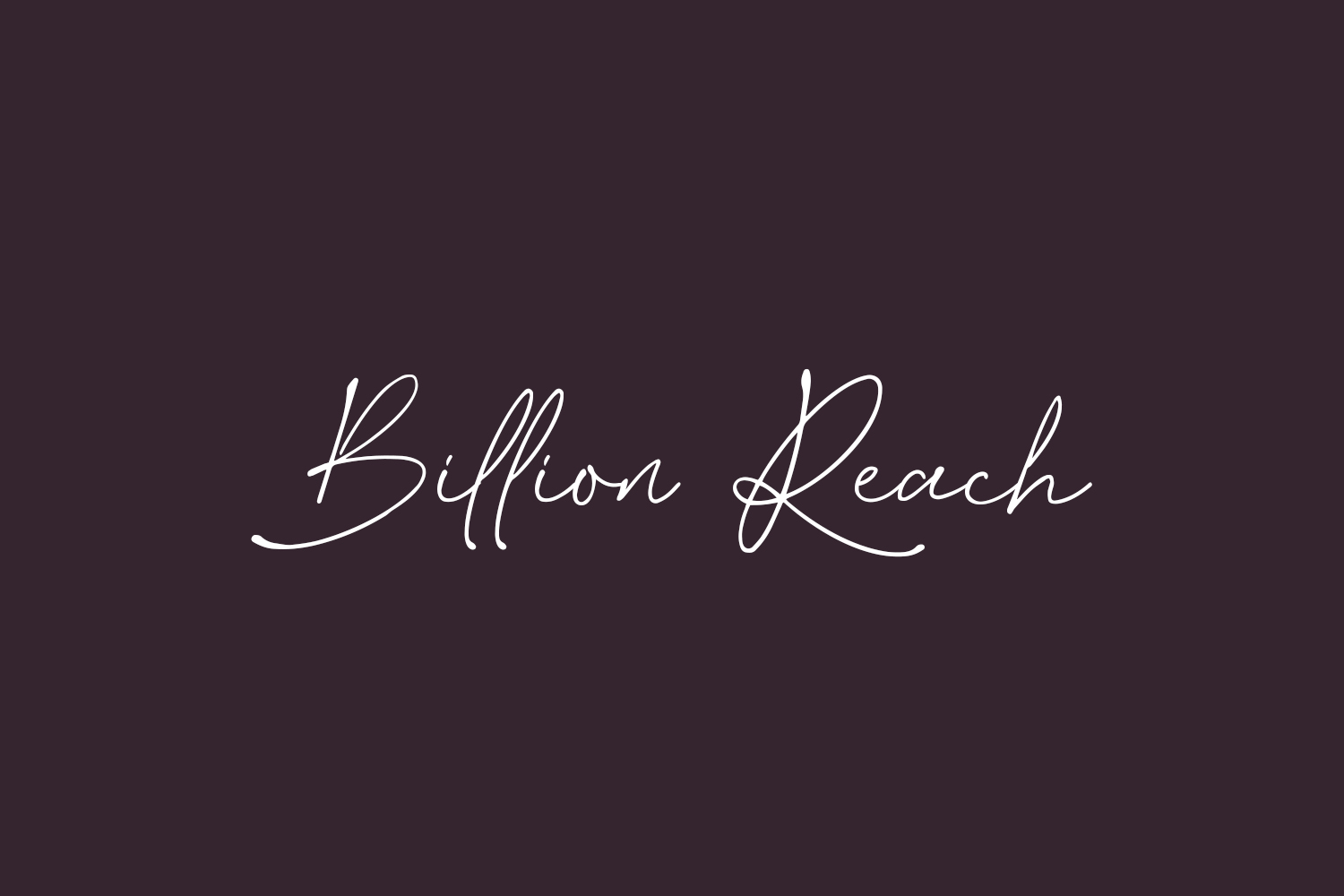 Billion Reach Free Font