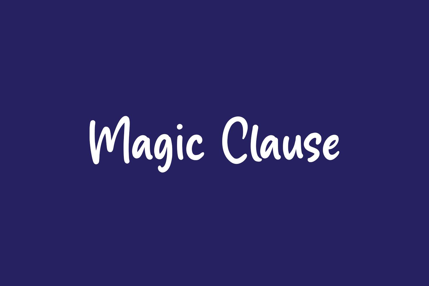 Magic Clause Free Font