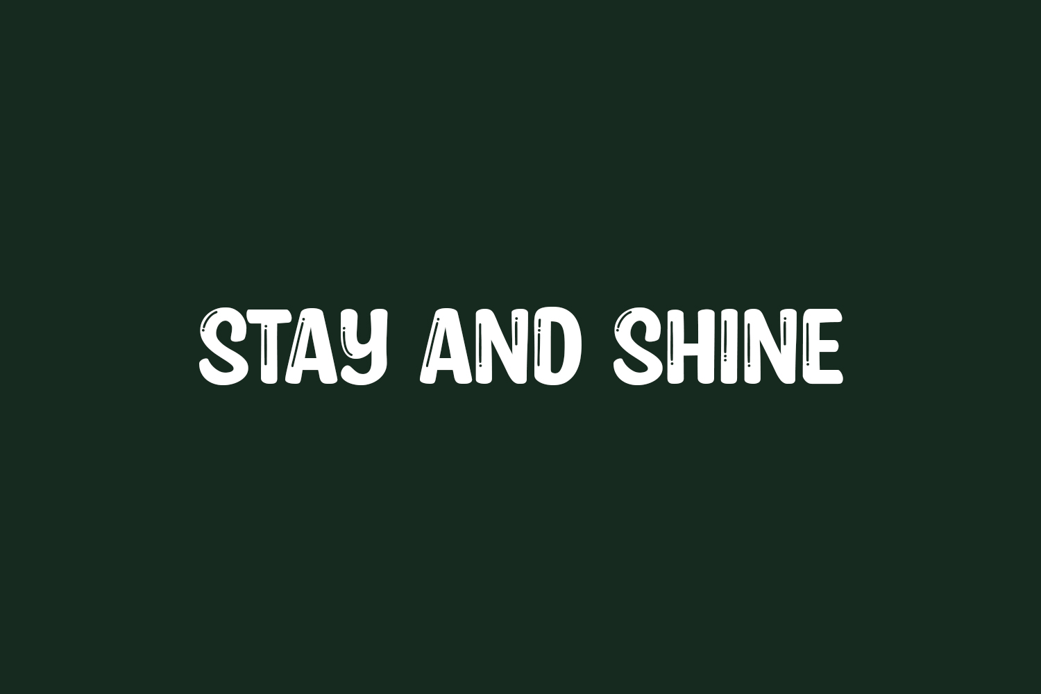 Stay and Shine Free Font