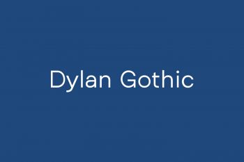 Dylan Gothic Free Font