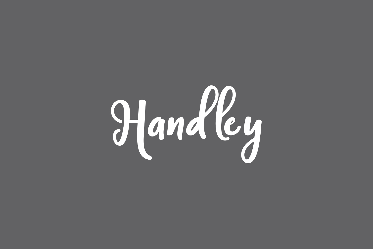 Handley | Fonts Shmonts