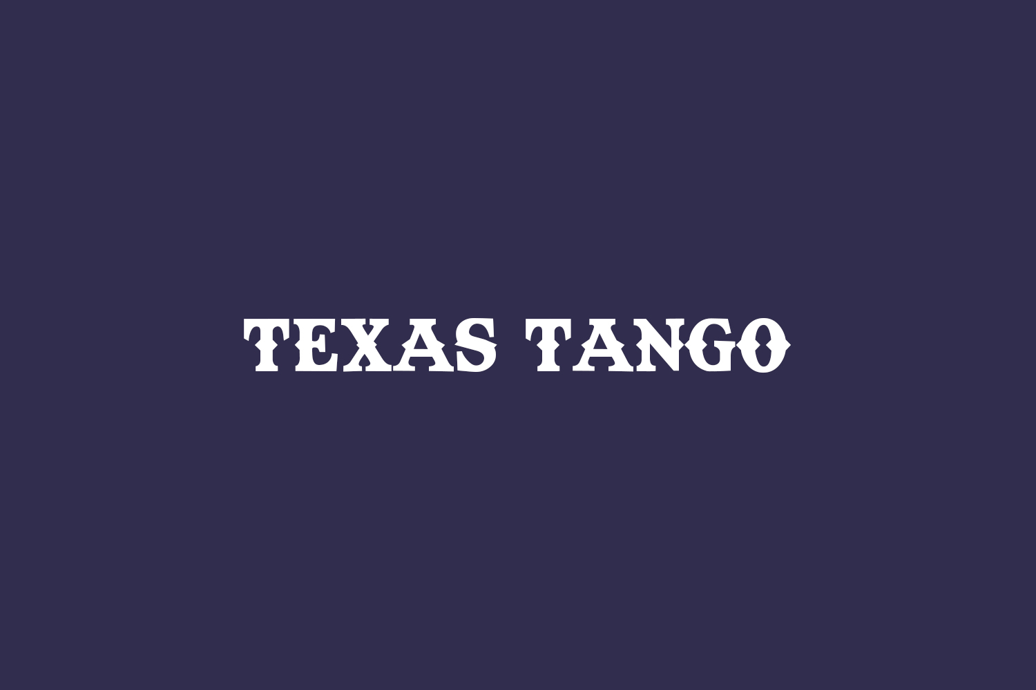 Texas Tango Free Font