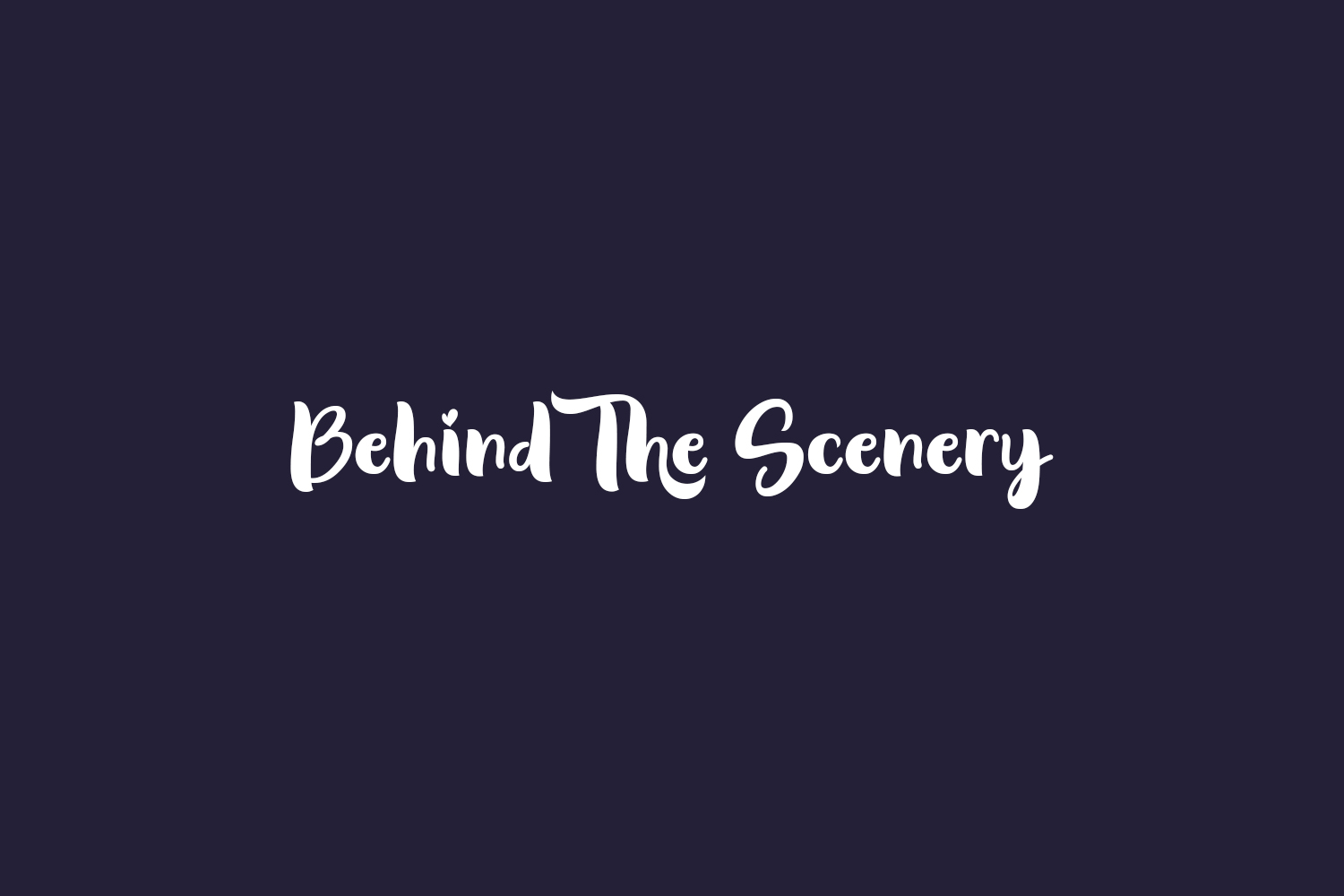 Behind The Scenery Free Font