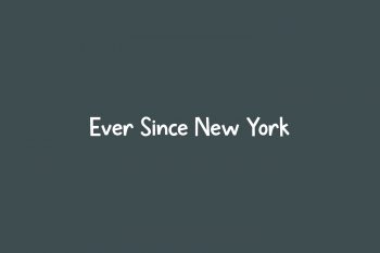 Ever Since New York Free Font