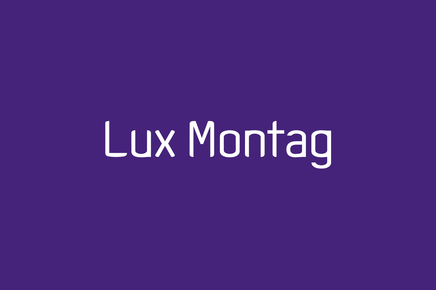 Lux Montag Free Font