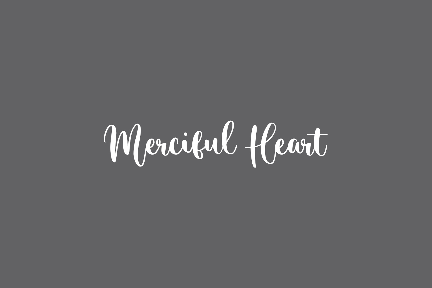 Merciful Heart Free Font