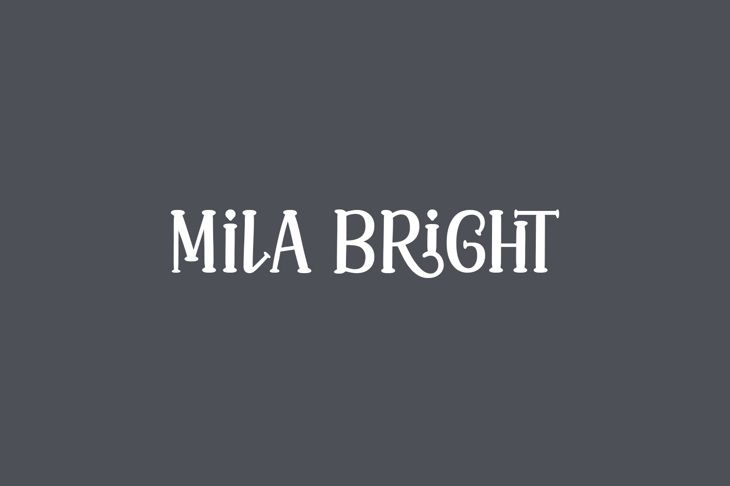 Mila Bright Free Font