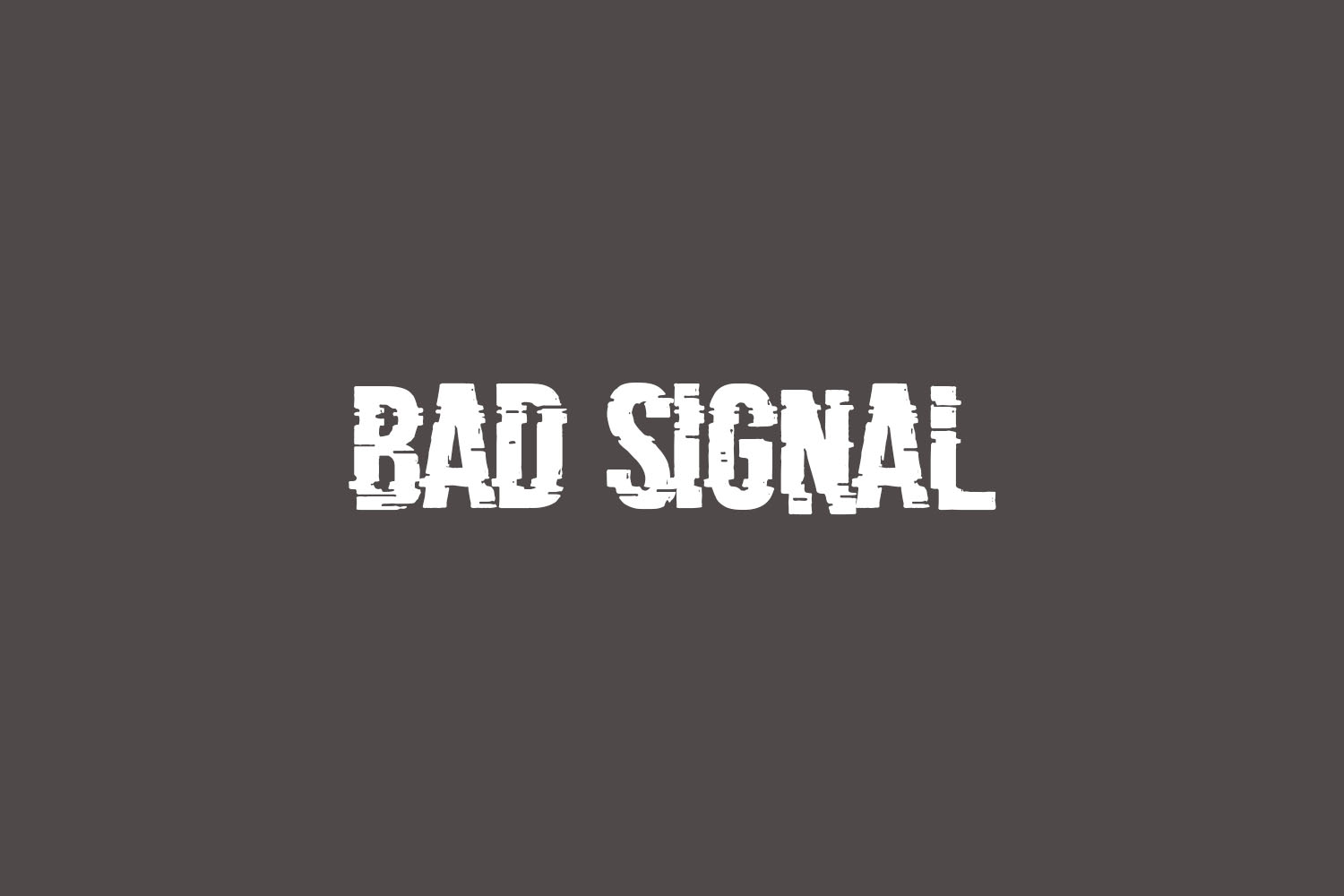 Bad Signal Free Font